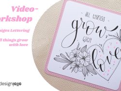 Video-Workshop „blumiges Lettering“ mit Anleitung, Vorlagen und Variationen